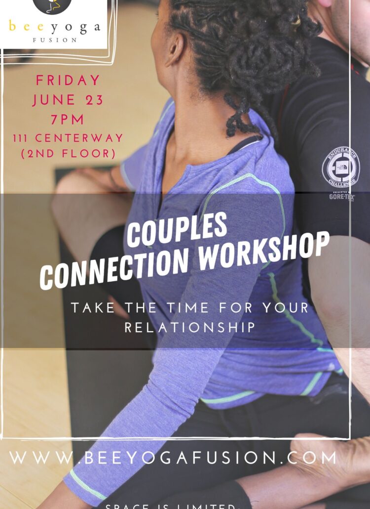 Couples Connection Workshop Flyer at Bee Yoga Fusion