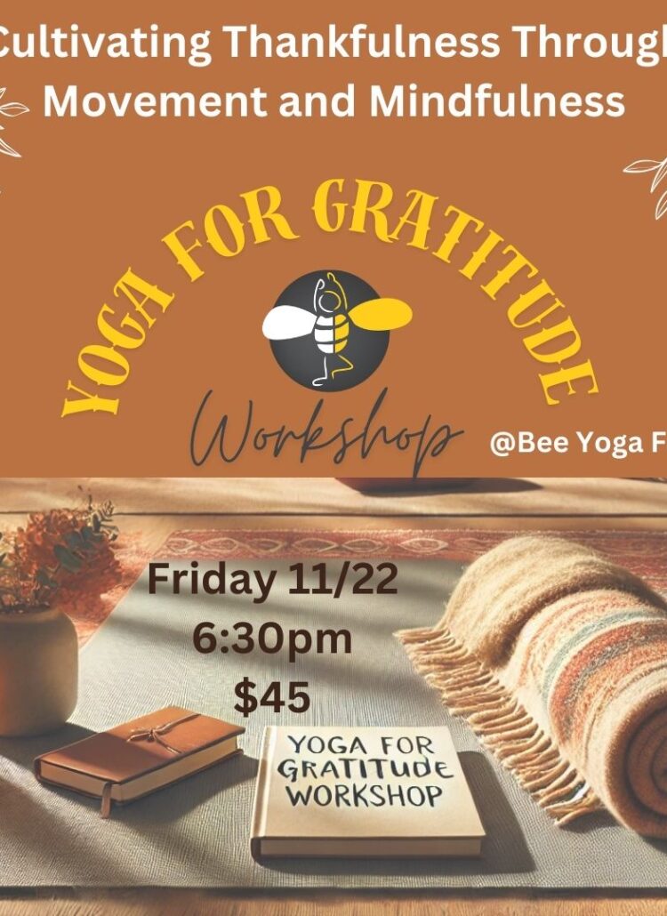 Yoga for Gratitude Workshop a picture of a yoga mat in fall colors with a journal and candle nearby and the workshop information written